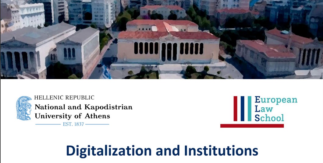 Digitalization and Institutions - Summer School of the European Law School Network